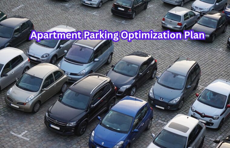 Apartment Parking Optimization Plan