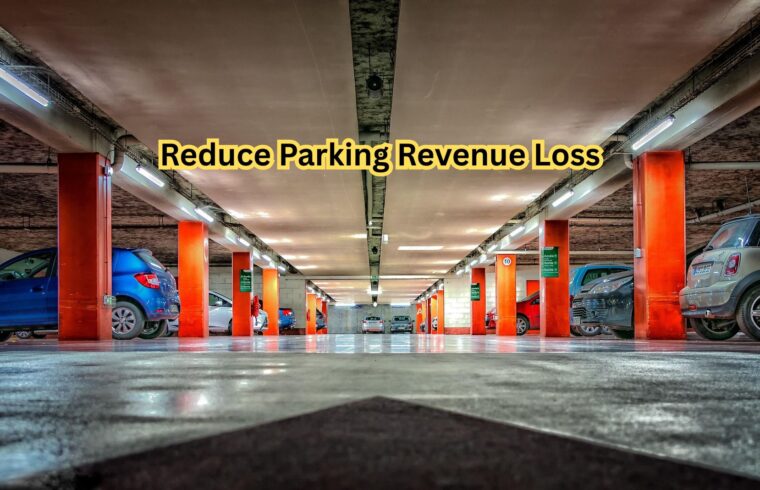 Reduce Parking Revenue Loss